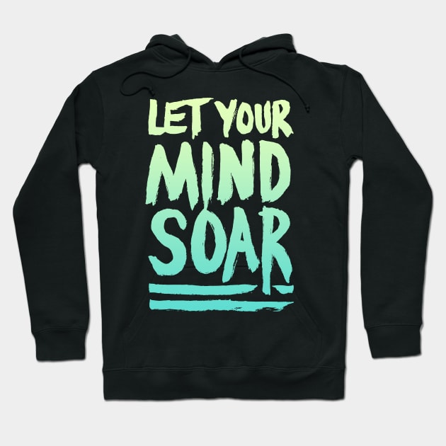 Let Your Mind Soar Hoodie by hybridgothica